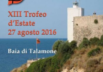 XIII Trofeo d’Estate, 27 agosto 2016, Baia di Talamone